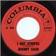 Johnny Cash - I Got Stripes / Five Feet High And Rising
